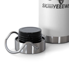 Load image into Gallery viewer, SKIIIIYEEEW! Vacuum Insulated Bottle