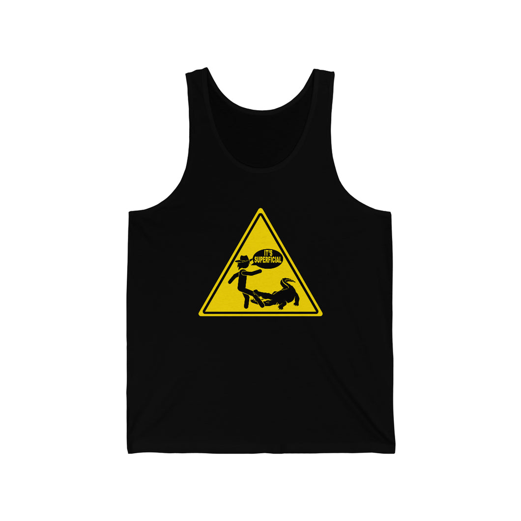 It's Superficial Tank Top